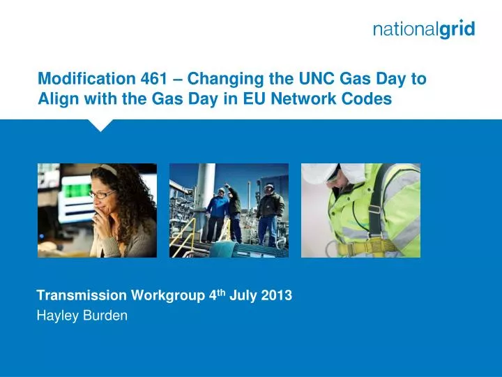 modification 461 changing the unc gas day to align with the gas day in eu network codes