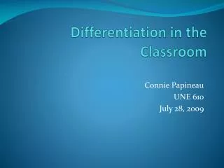 Differentiation in the Classroom