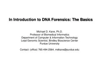 In Introduction to DNA Forensics: The Basics