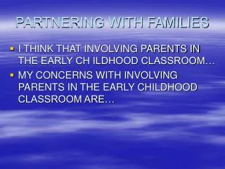 PARTNERING WITH FAMILIES