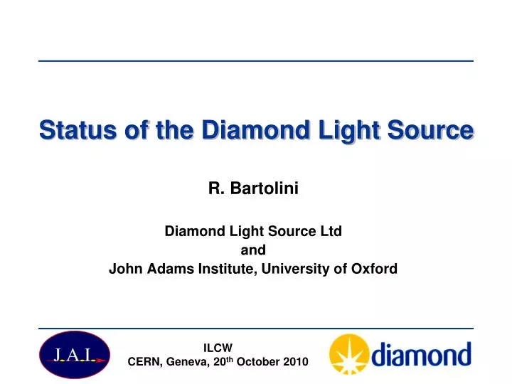 status of the diamond light source