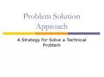 Problem Solution Approach - slide 1