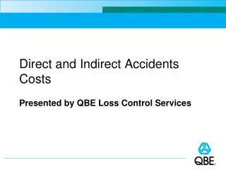 Direct and Indirect Accidents Costs