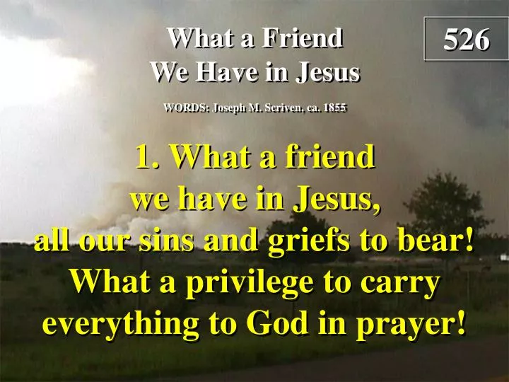 what a friend we have in jesus verse 1