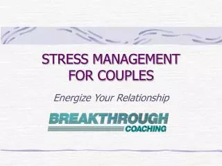 STRESS MANAGEMENT FOR COUPLES