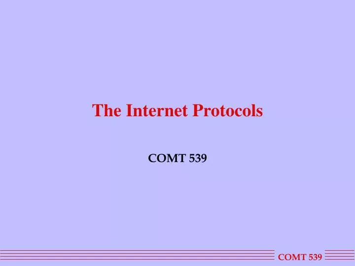 the internet protocols