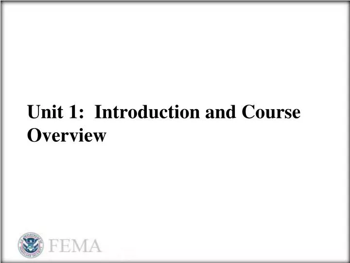 unit 1 introduction and course overview