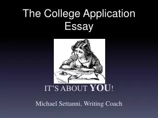 The College Application Essay