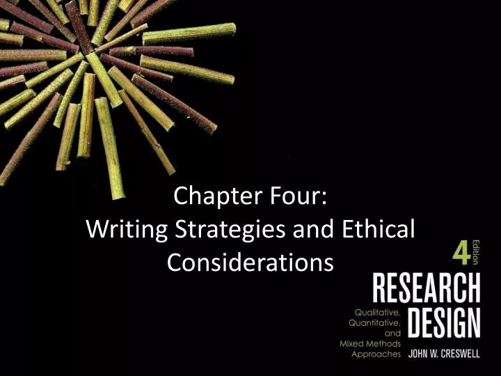 chapter four writing strategies and ethical considerations