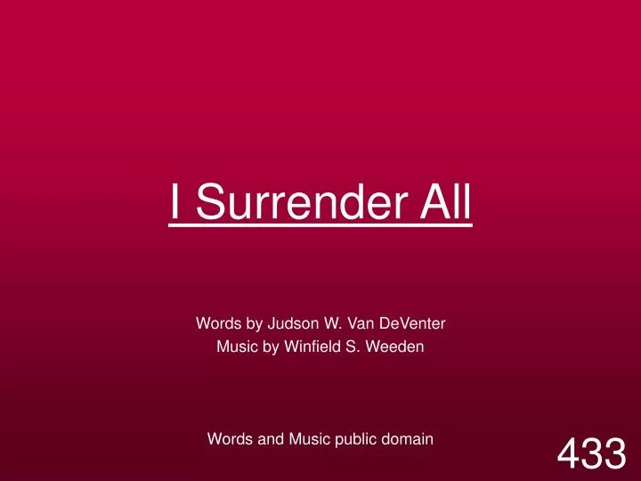 i surrender all