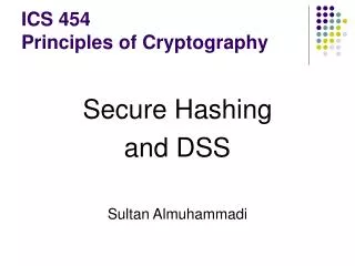 ics 454 principles of cryptography