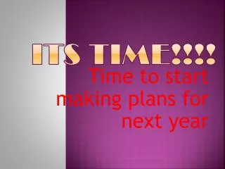 its time