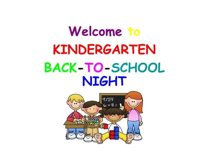 welcome to kindergarten back to school night