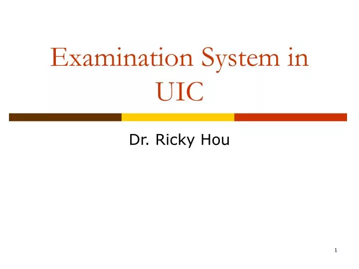 examination system in uic
