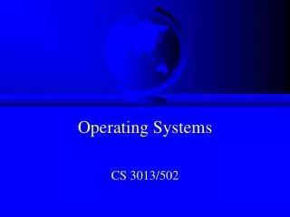 Operating Systems