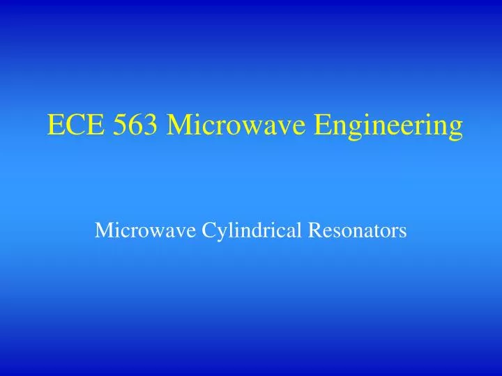 ece 563 microwave engineering