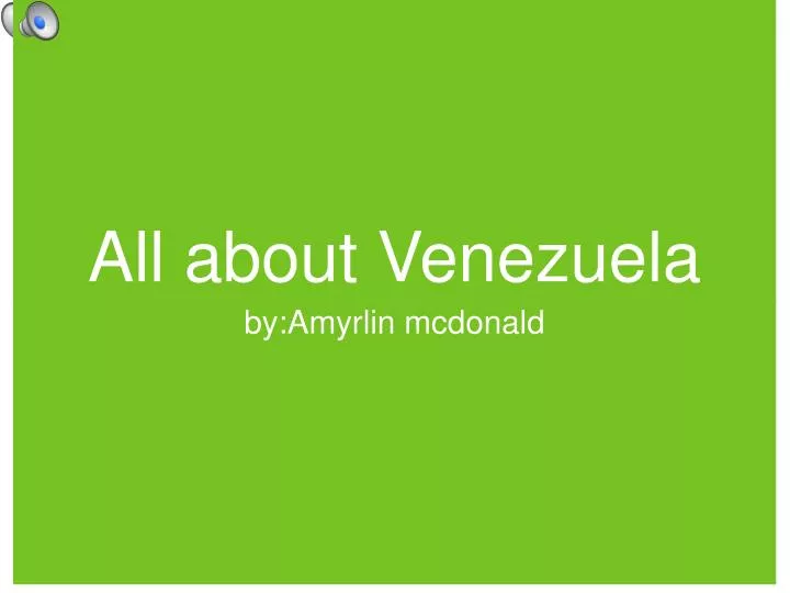 all about venezuela