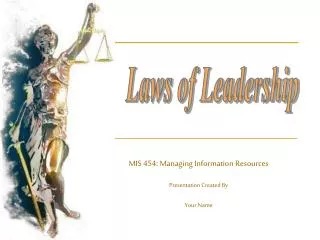 mis 454 managing information resources presentation created by your name
