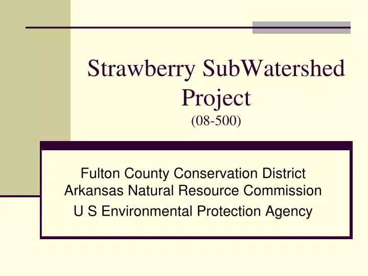 strawberry subwatershed project 08 500