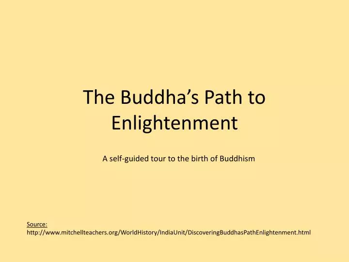 the buddha s path to enlightenment