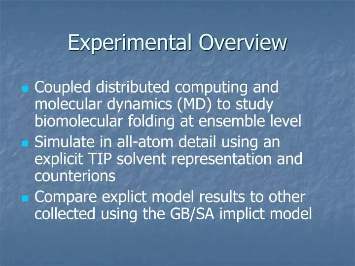 experimental overview
