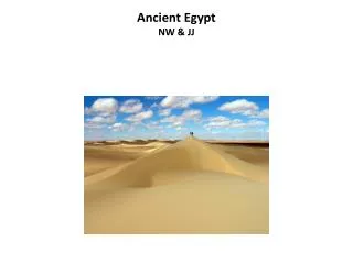 Ancient Egypt NW &amp; JJ