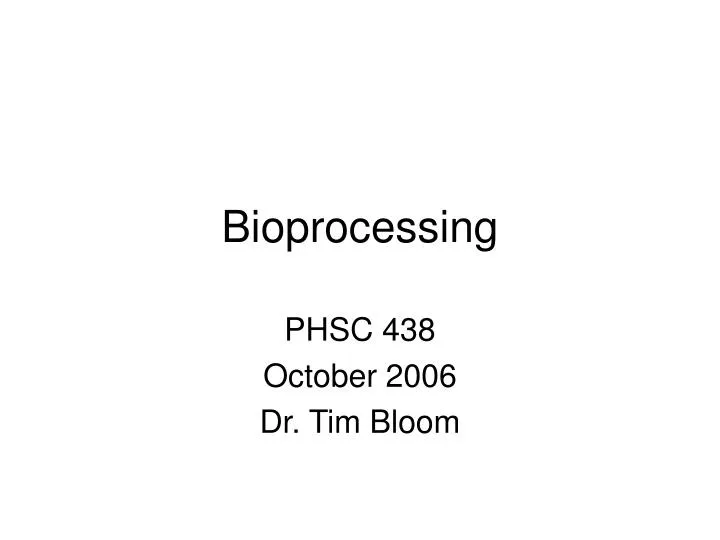 bioprocessing