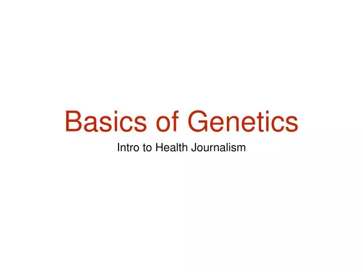 basics of genetics
