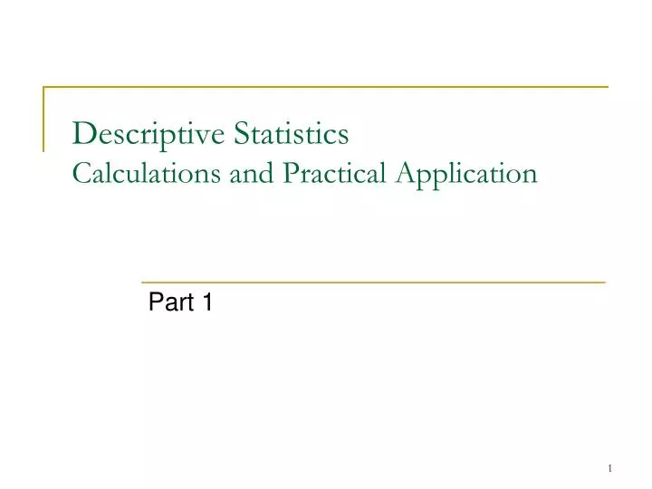 descriptive statistics calculations and practical application