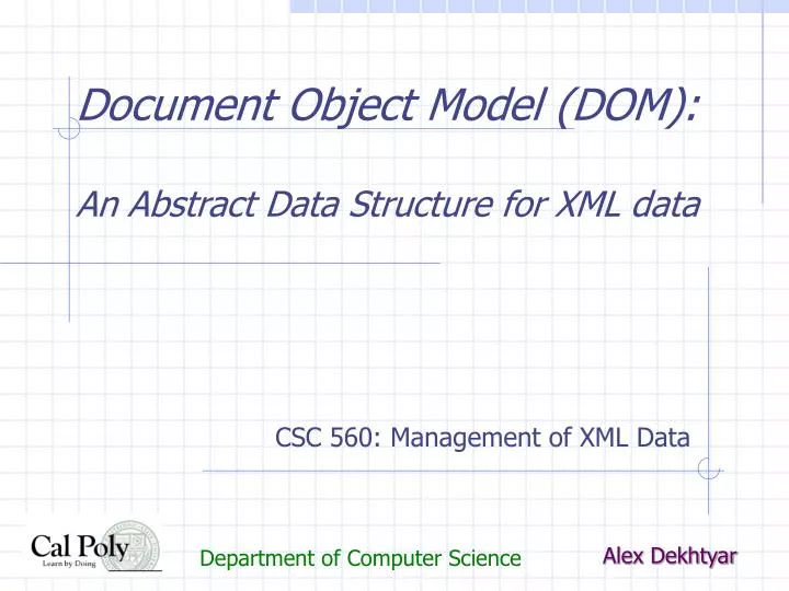 document object model dom an abstract data structure for xml data