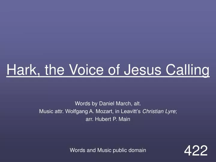 hark the voice of jesus calling