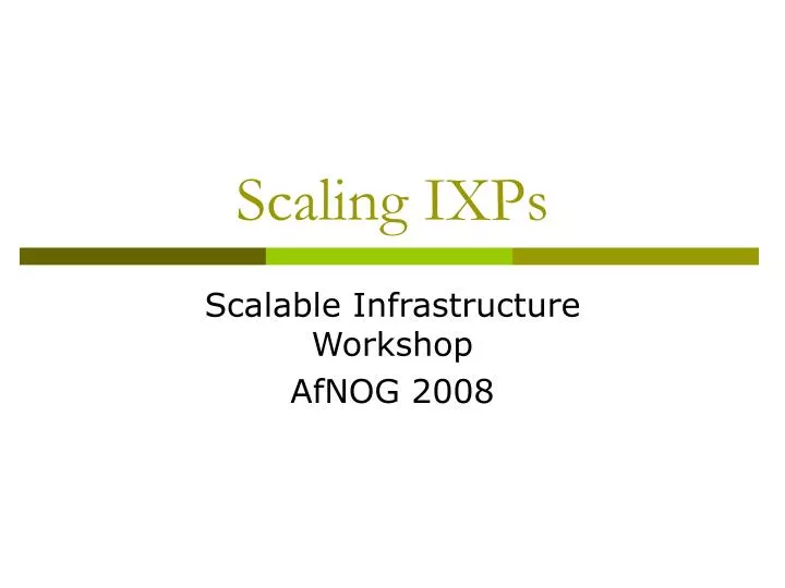 scaling ixps