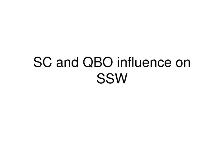 sc and qbo influence on ssw