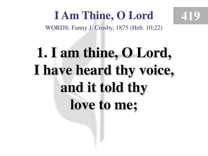 i am thine o lord 1