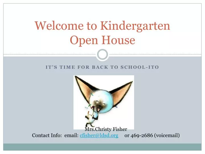 welcome to kindergarten open house