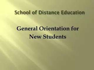 School of Distance Education