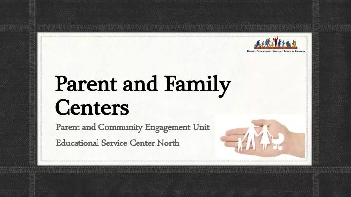 parent and family centers