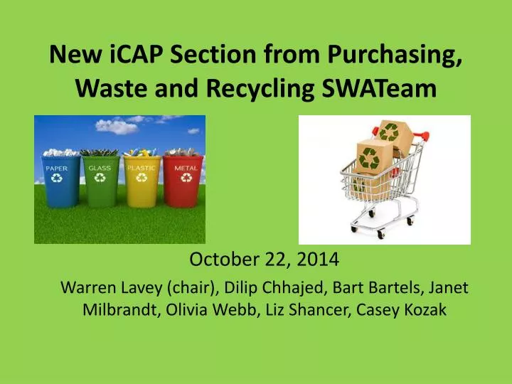 new icap section from purchasing waste and recycling swateam