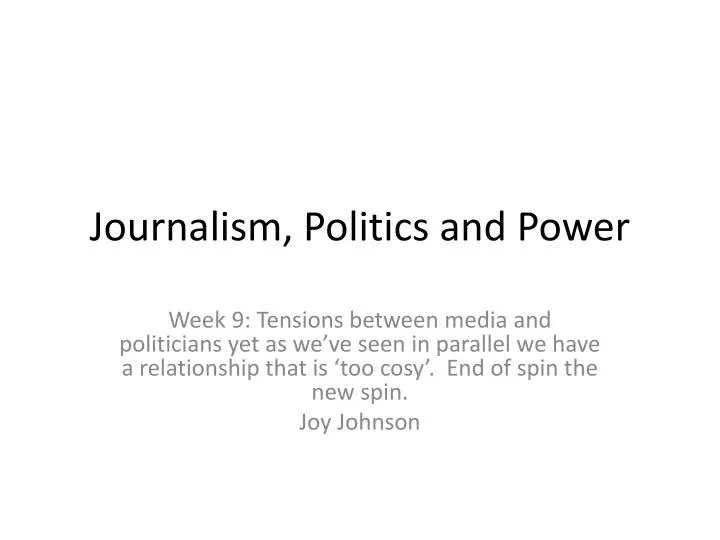 journalism politics and power