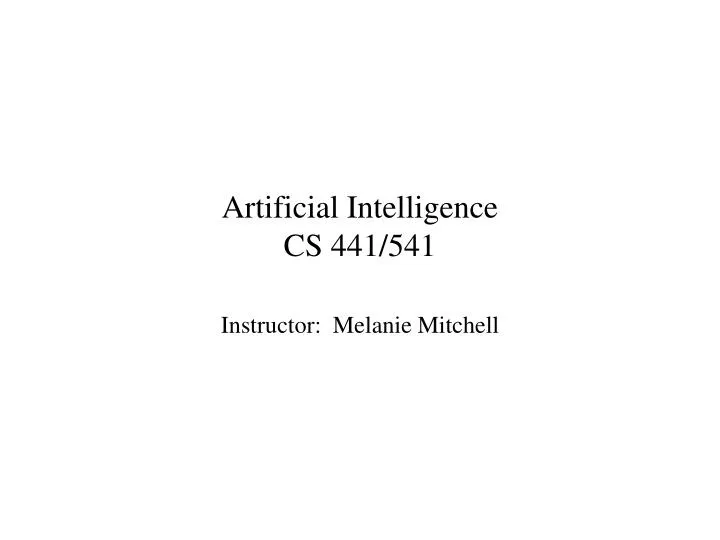 artificial intelligence cs 441 541