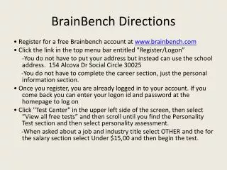 BrainBench Directions