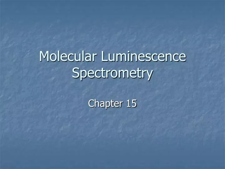molecular luminescence spectrometry