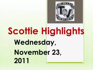 Scottie Highlights