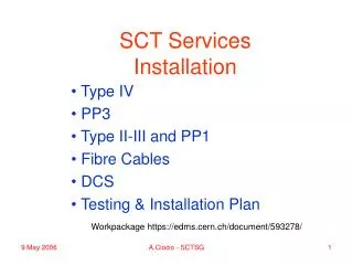 SCT Services Installation