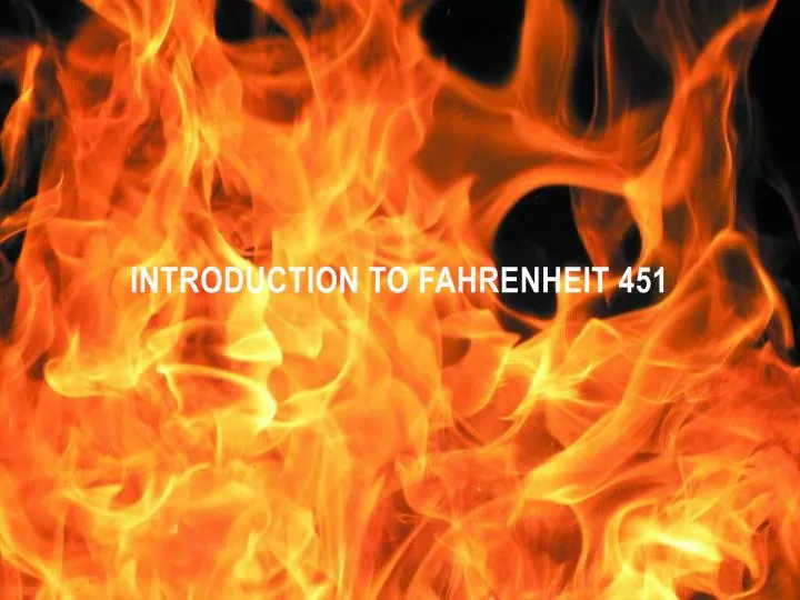 introduction to fahrenheit 451