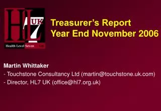 Treasurer’s Report Year End November 2006