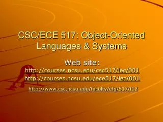 CSC/ECE 517: Object-Oriented Languages &amp; Systems