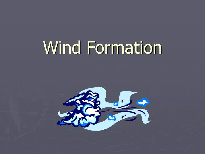 wind formation