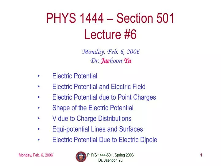 phys 1444 section 501 lecture 6