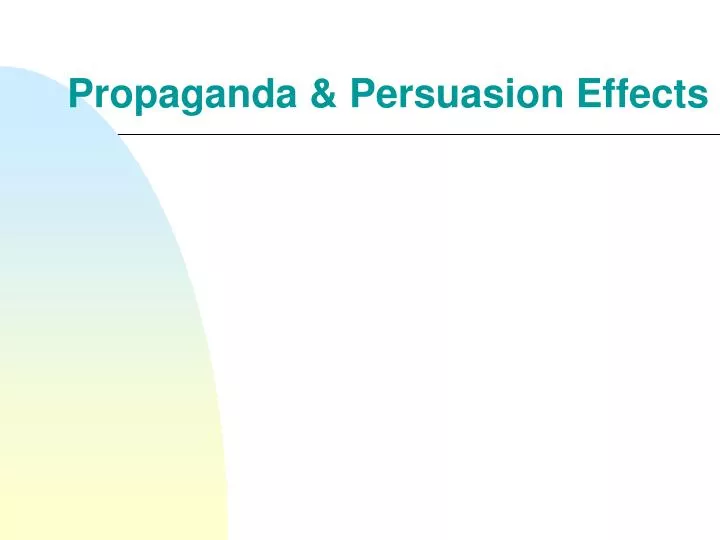 propaganda persuasion effects